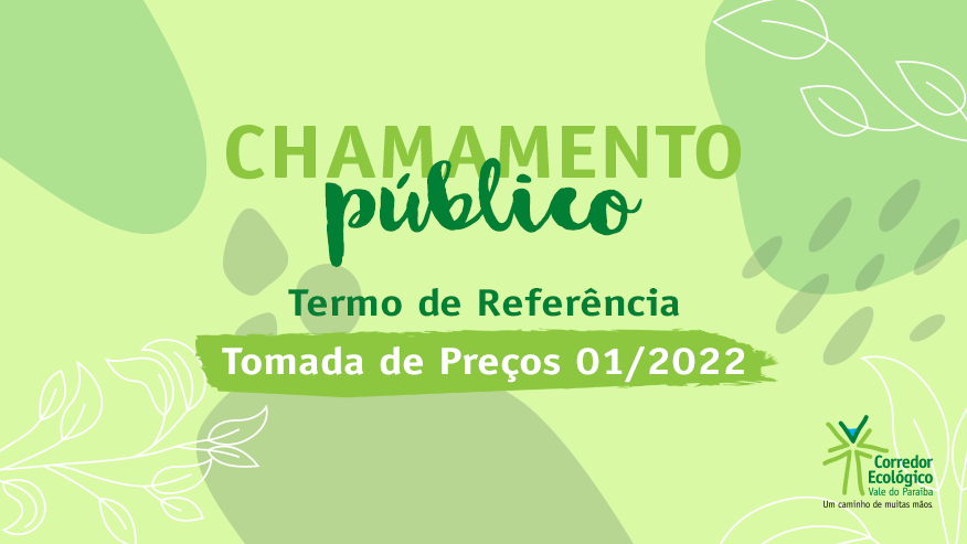 CHAMAMENTO PÚBLICO - Termo de Referência para chamada de preços 01/2022